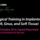 "Surgical Training in Implantology (GBR, Sinus, and Soft Tissue)" - Dr. Samuel Lee